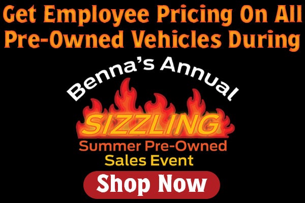 Benna's Pre-Owned Sizzling Summer Sales Event | Superior, WI