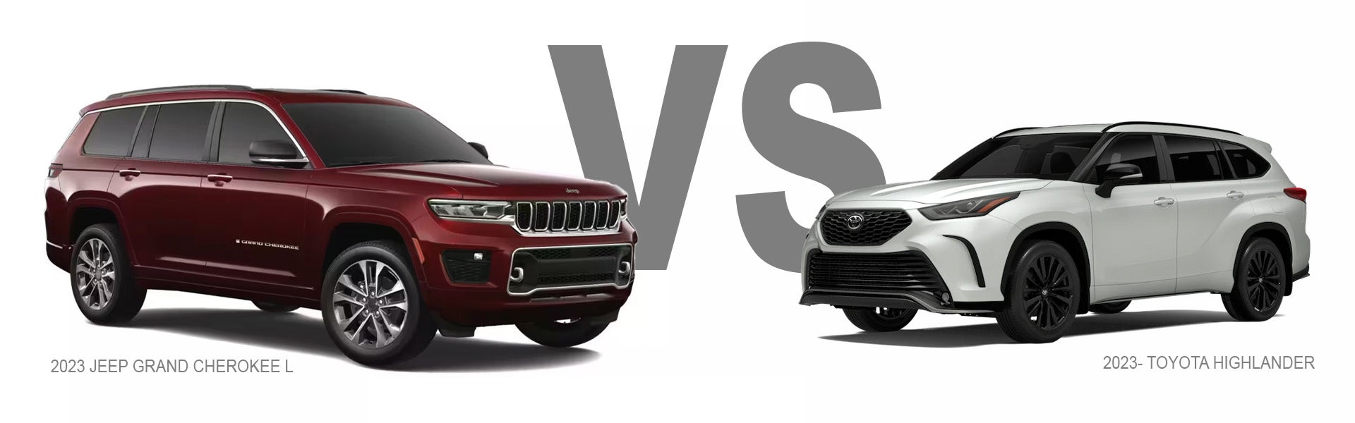 Jeep Grand Cherokee L versus Toyota Highlander