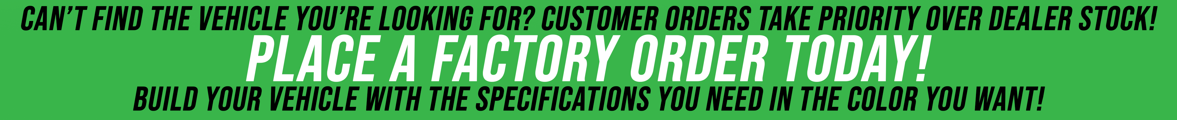 Factory Orders at Superior Chrysler Dodge Jeep and Ram