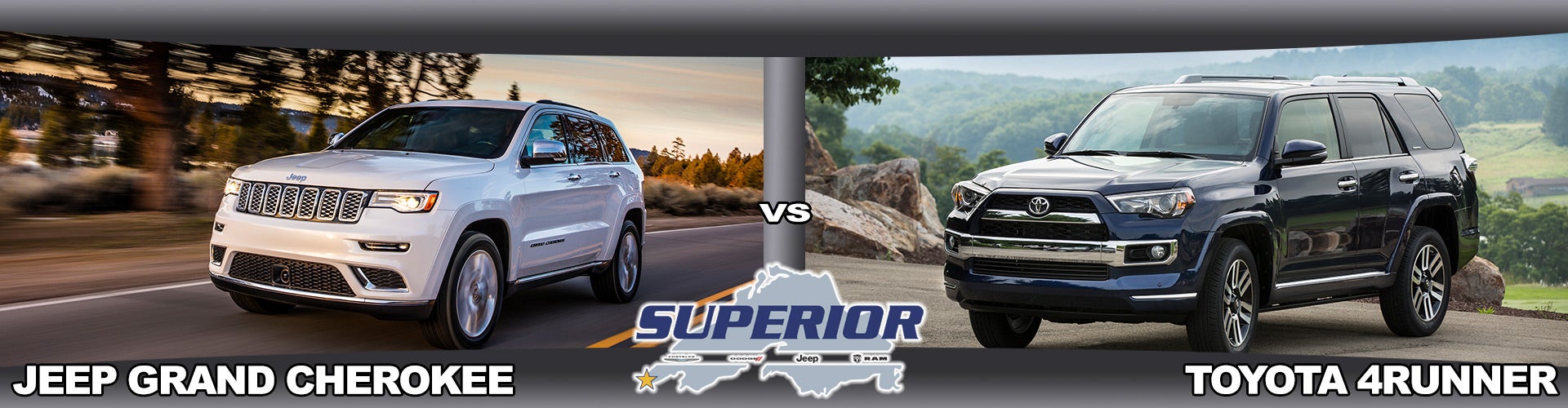 Jeep Grand Cherokee vs Toyota 4Runner Superior CJDR