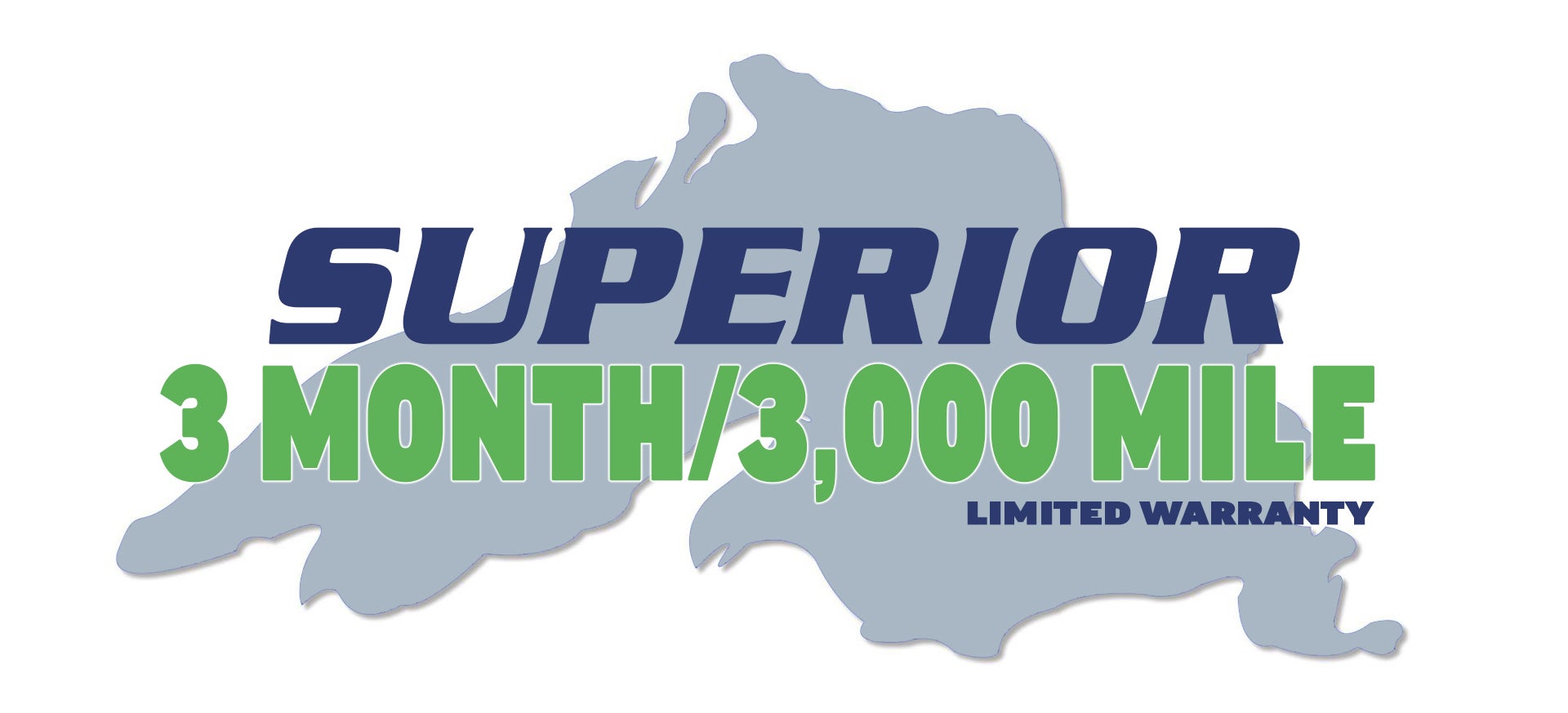 Superior 3 Month 3000 mile warranty